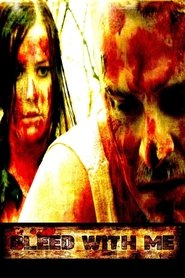 Poster Bleed With Me 2009