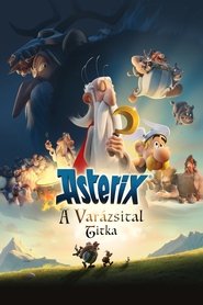 Asterix: A varázsital titka (2018)