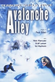 Full Cast of Avalanche Alley