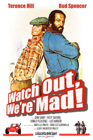 Image Watch Out, We’re Mad – Atenție, nu ne supărați! (1974)