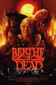 Berthe is Dead but it's Okay