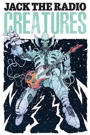 Jack the Radio: Creatures Poster