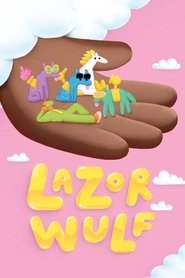 Lazor Wulf постер