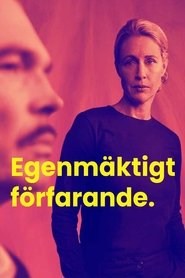 Poster Egenmäktigt förfarande