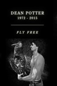 Poster Dean Potter Tribute - Fly Free