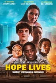 Hope Lives Movie