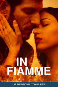 Locandina di In fiamme Stagione 1