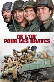 De l'or pour les braves streaming