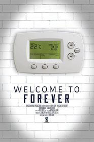 Poster Welcome to Forever