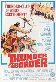 Thunder at the Border постер