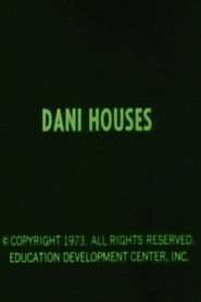 Dani Houses