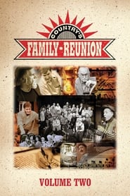 Country's Family Reunion 1: Volume Two streaming