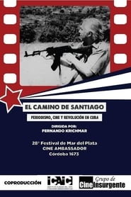 Poster El camino de Santiago: Periodismo, cine y revolución