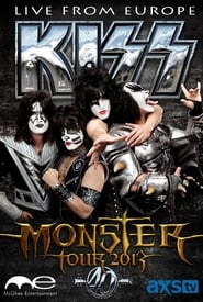 Poster The Kiss Monster World Tour: Live from Europe