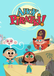 Plakat — Ahoj Piratki!