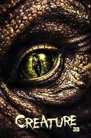 فيلم كامل Creature 3d 2014 فيلم مشاهدة شعبية عبر الإنترنت