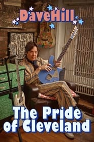 Dave Hill: The Pride Of Cleveland