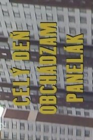 Celý deň obchádzam panelák) Celý deň obchádzam panelák (1990)