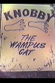 Knobby the Belwood Wampus Cat streaming