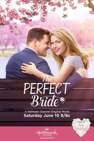 The Perfect Bride 2017 film plakat