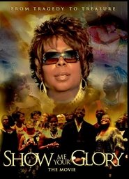 Poster Show Me Your Glory: The Movie 2012