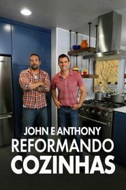 John e Anthony: Reformando Cozinhas — Temporada 1