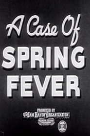 Poster A Case of Spring Fever 1940 Poster A Case of Spring Fever 1940