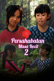 Persahabatan Masa kecil 2