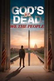 Poster God's Not Dead: We The People 2021