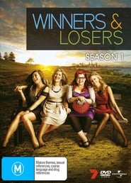 Winners & Losers: Season 1