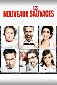 Voir Les Nouveaux Sauvages en streaming vf gratuit sur streamizseries.net site special Films streaming