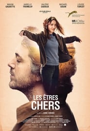 Film streaming | Voir Les êtres chers en streaming | HD-serie