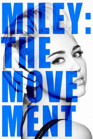 Miley: The Movement постер