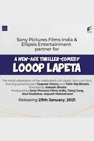 Looop Lapeta (film) online premiere streaming watch eng subs [UHD] 2021