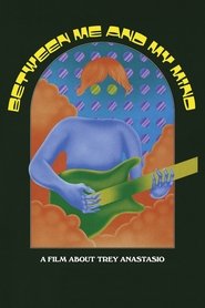 Poster Between Me and My Mind 2019