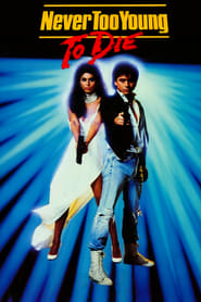Poster Never Too Young to Die 1986