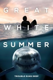 Great White Summer Great White Summer