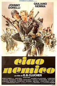 Ciao nemico) Ciao nemico (1982)