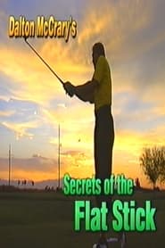 Poster Dalton McCrary's Secrets of the Flat Stick