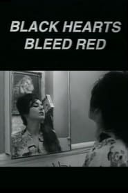 Black Hearts Bleed Red streaming