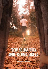 Fecha-se Uma Porta, Abre-se Uma Janela