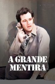 A Grande Mentira