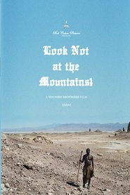 Poster Look Not at the Mountains! 2011