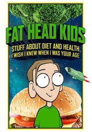 Poster Fat Head Kids 2018