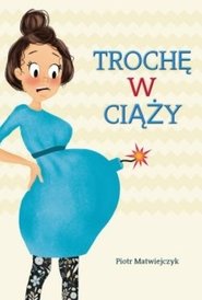 Poster Trochę w ciąży 2020