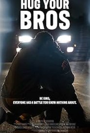 Hug Your Bros Poster