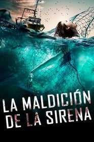 La Maldición de la Sirena Película Completa HD 1080p [MEGA] [LATINO] 2019