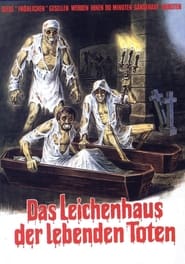 Poster Das Leichenhaus der lebenden Toten