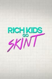 Rich Kids Go Skint постер