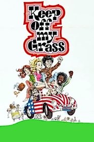 Full Cast of Keep Off My Grass!